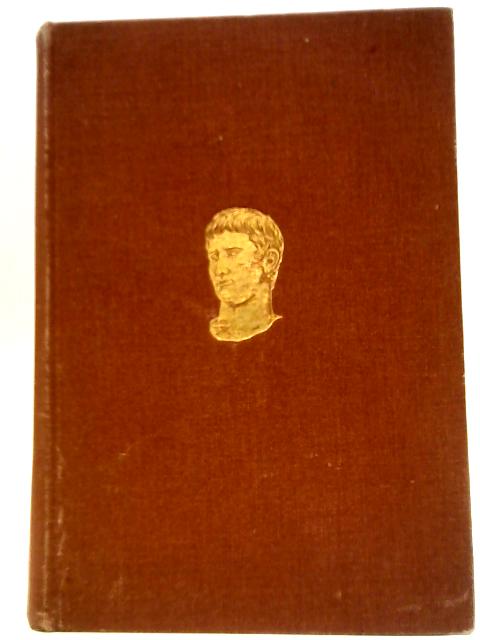 The Cambridge Ancient History: Volume X The Augustan Empire 44 BC - AD 70 By S. A. Cook et al