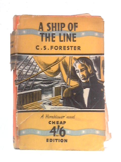 A Ship of the Line von C.S. Forester