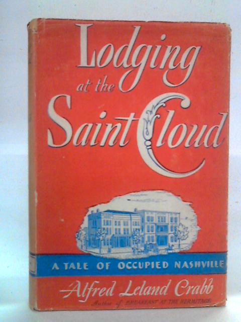 Lodging at the Saint Cloud von Alfred Leland Crabb