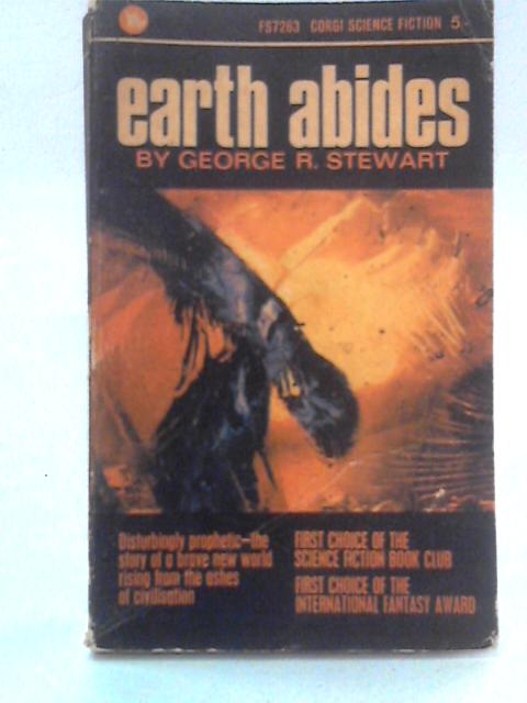 Earth Abides By George R. Stewart