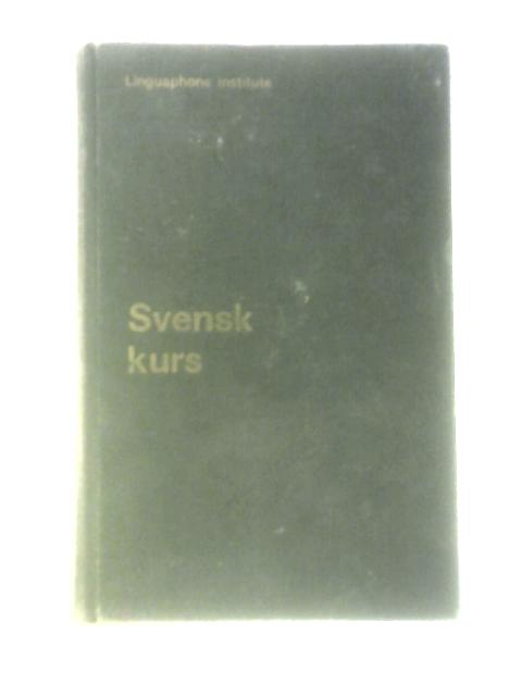 Svensk Kurs By Various