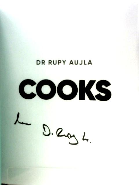 Dr Rupy Cooks: Over 100 Easy, Healthy, Flavourful Recipes von Dr Rupy Aujla