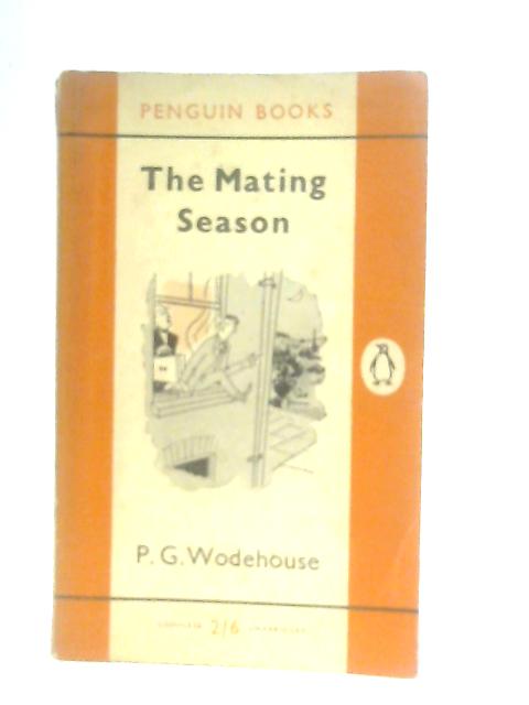 The Mating Season By P. G. Wodehouse