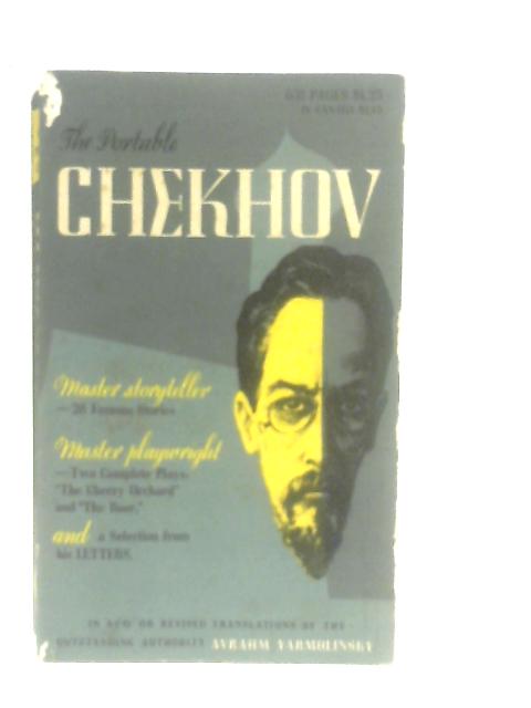 The Portable Chekhov By Avrahm Yarmolinsky