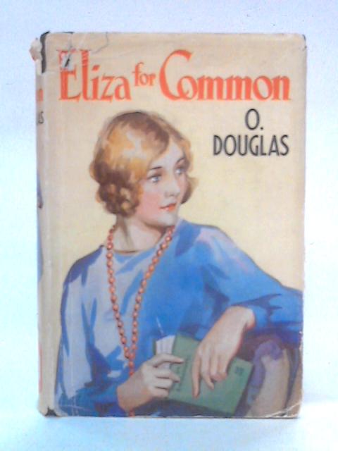 Eliza for Common von O. Douglas