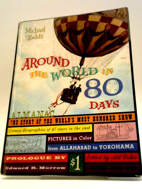 Michael Todd's Around the World in Eighty Days Almanac By Art Cohn