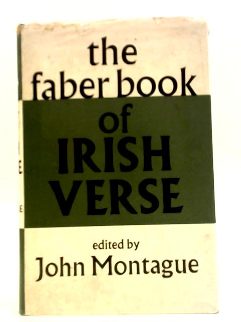 The Faber Book of Irish Verse von John Montague