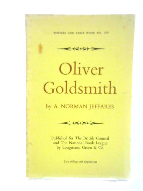 Oliver Goldsmith ('British Book News' Bibliographical Series Of Supplements - No.107)