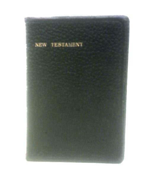 The New Testament By Various