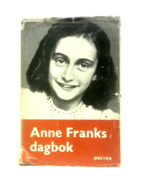 Anne Franks Dagbok By Anne Frank