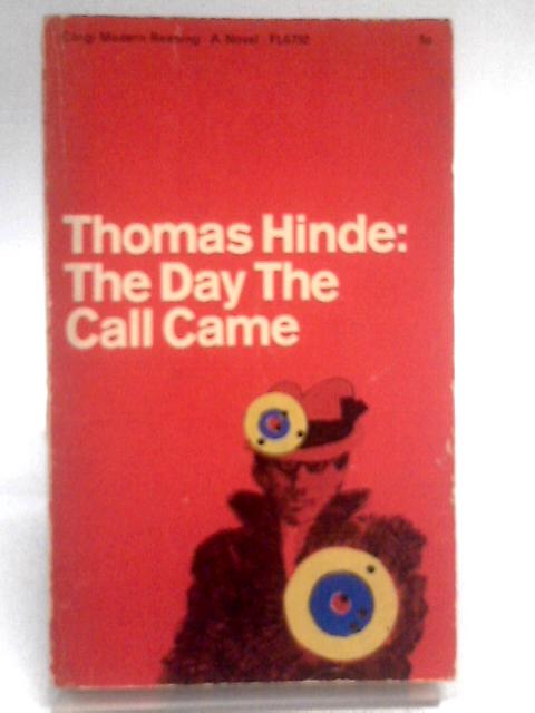 The Day The Call Came von Thomas Hinde