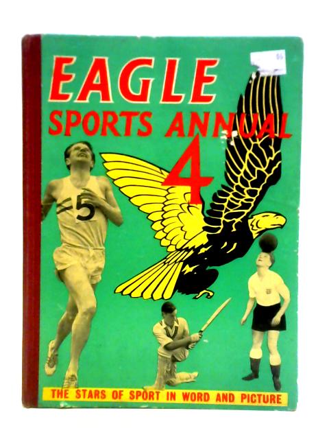 The Fourth Eagle Sports Annual By Various