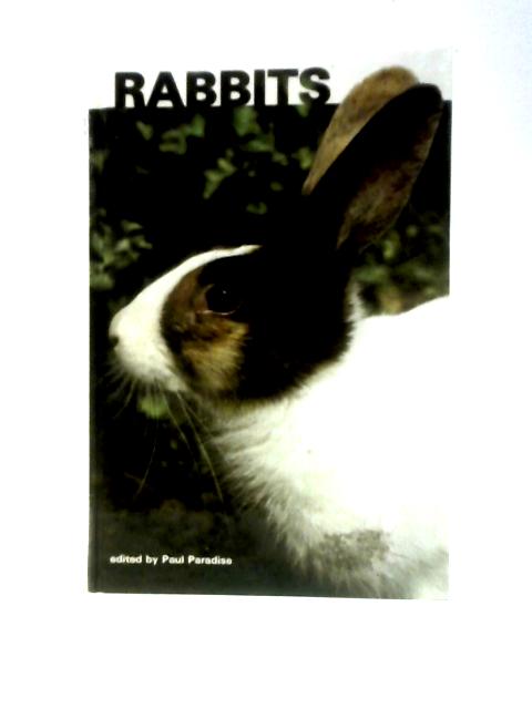 Rabbits By Paul Paradise (Ed.)