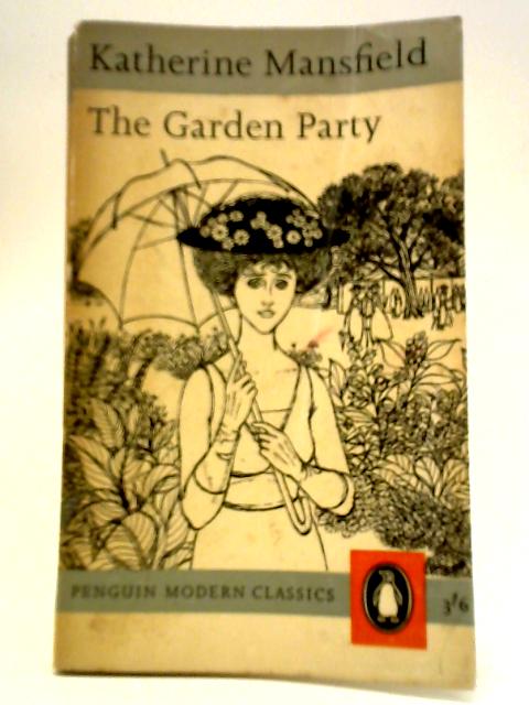 The Garden Party And Other Stories By Katherine Mansfield