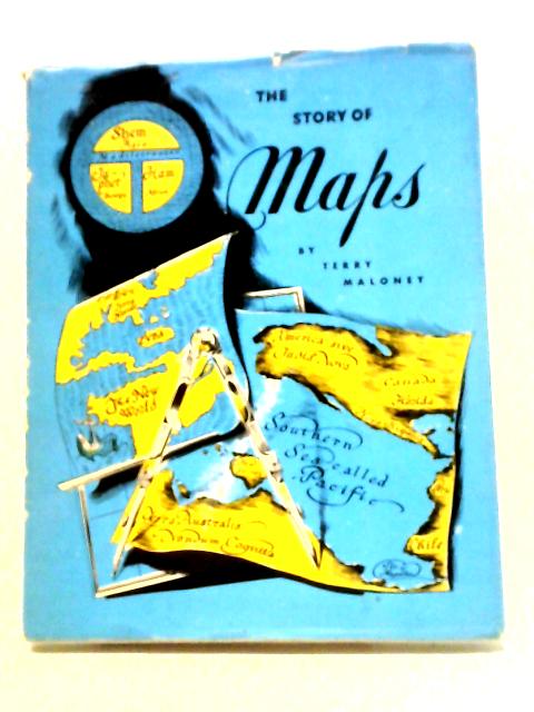 The Story of Maps von Terry Maloney