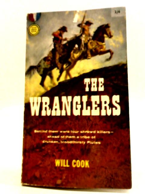 The Wranglers By Will Cook