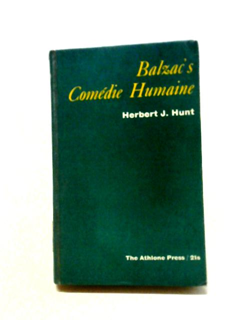 Balzac's Comédie Humaine By Herbert James Hunt