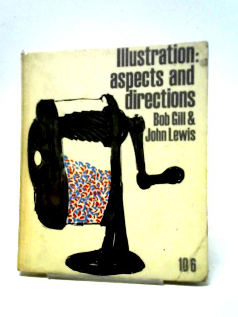 Illustration: Aspects And Directions By Bob Gill