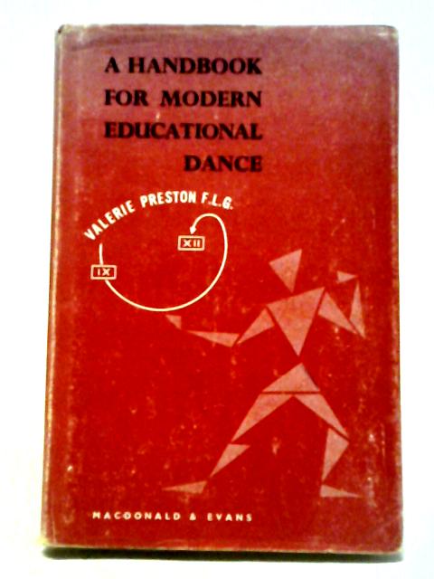 Handbook for Modern Educational Dance von Preston-Dunlop, Valerie