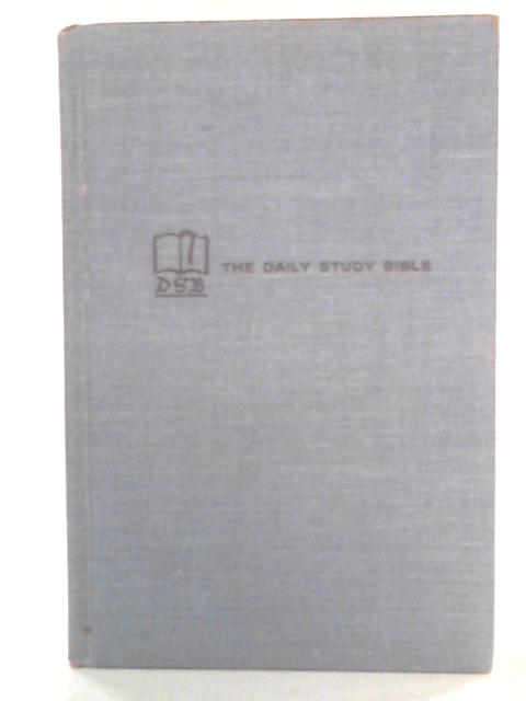 The Daily Study Bible: The Letters of John and Jude By William Barclay (Trans.)