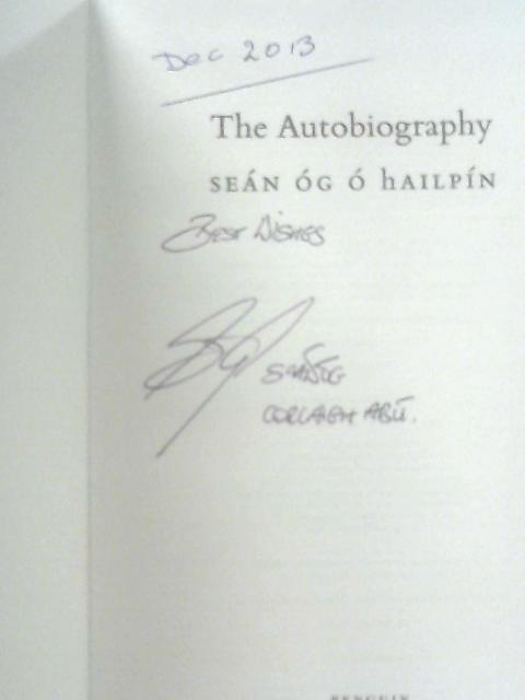 The Autobiography von Sean Og o Hailpin