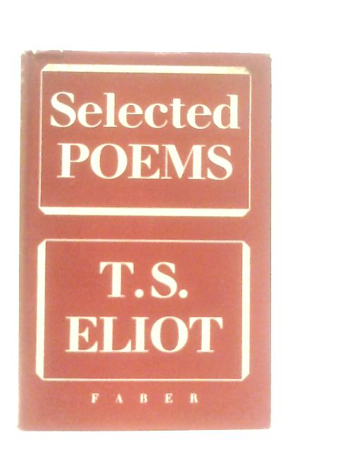 Selected Poems von T. S. Eliot