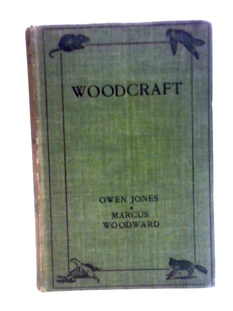 Woodcraft By Owen Jones Marcus Woodward