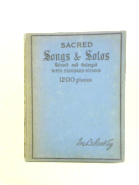 Sacred Songs and Solos By Ira D. Sankey