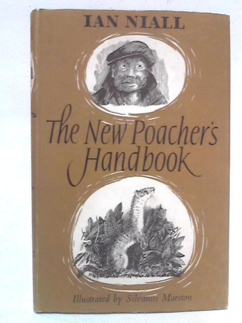 New Poacher's Handbook By Ian Niall