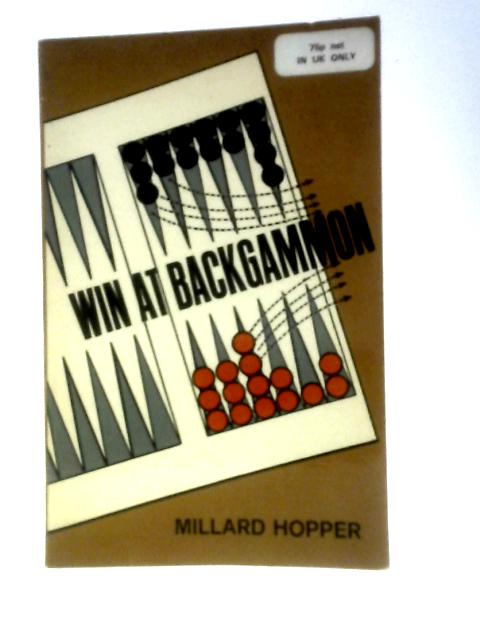 Win at Backgammon By Millard Hopper