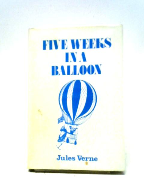 Five Weeks in a Balloon (Windsor Selections S.) von Jules Verne