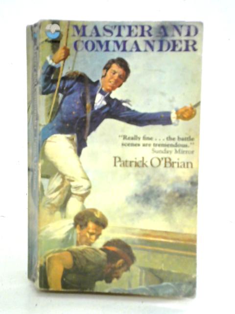 Master and Commander By Patrick O'Brian