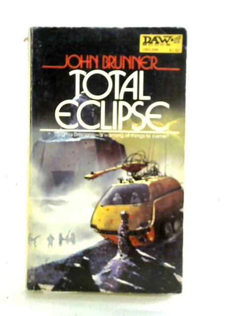 Total Eclipse By John Brunner