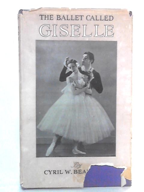 A Ballet Called Giselle von Cyril W. Beaumont