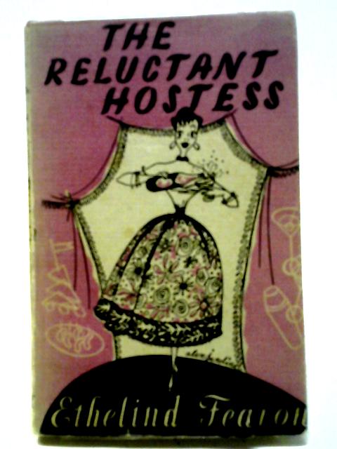 The Reluctant Hostess By Fearon, Ethelind