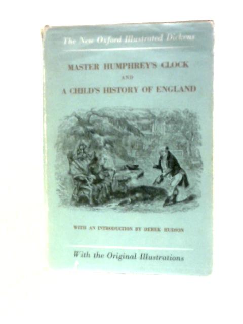 Master Humphrey's Clock and a Child's History of England By Charles Dickens