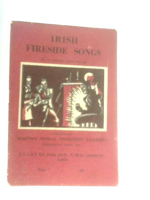 Irish Fireside Songs No 7 - Smiles and Tears By Various