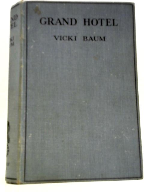 Grand Hotel von Vicki Baum