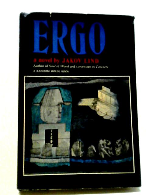 Ergo. By Jakov Lind