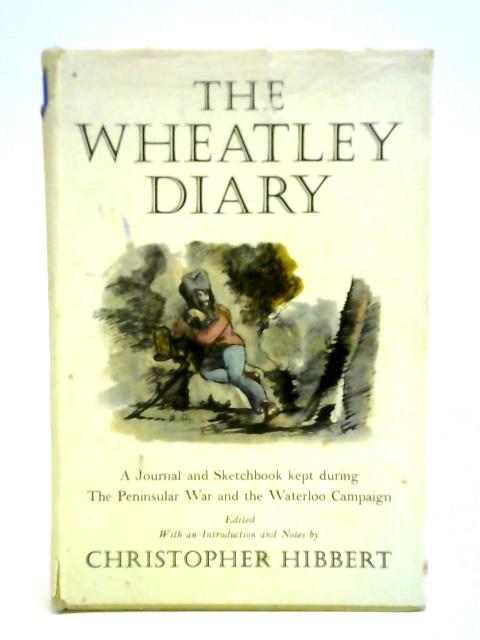 The Wheatley Diary von Christopher Hibbert (ed.)