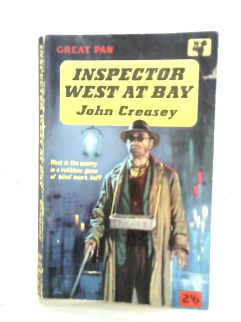 Inspector West at Bay By John Creasey