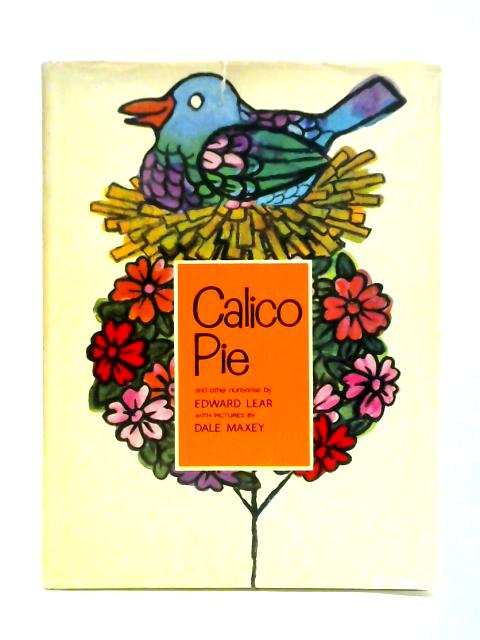 Calico Pie And Other Nonsense By Edward Lear