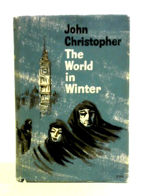 The World In Winter By John Christopher