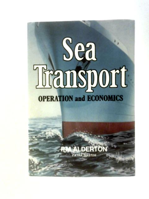 Sea Transport By Patrick M. Alderton