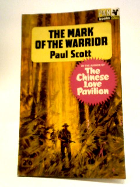 The Mark of the Warrior von Paul Scott