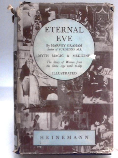 Eternal Eve By Harvey Graham