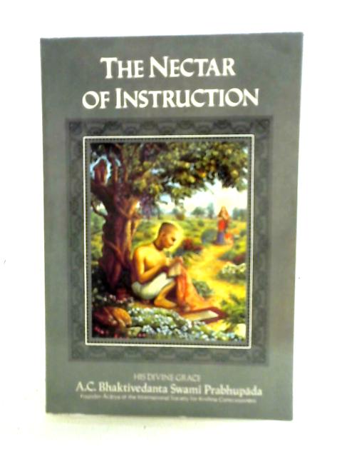 The Nectar of Instruction von Unstated