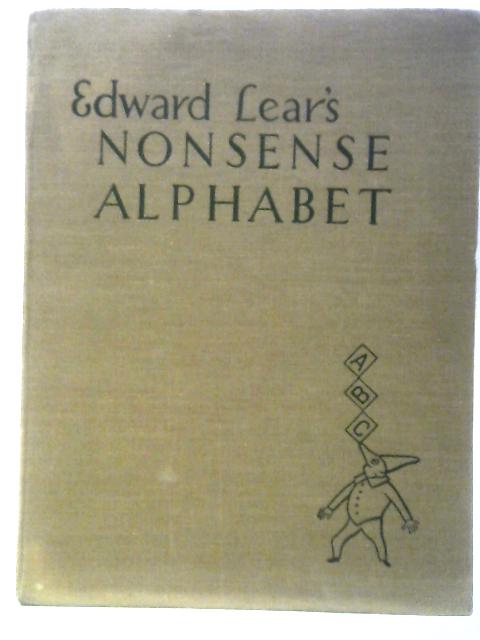 Edward Lear's Nonsense Alphabet By Edward Lear