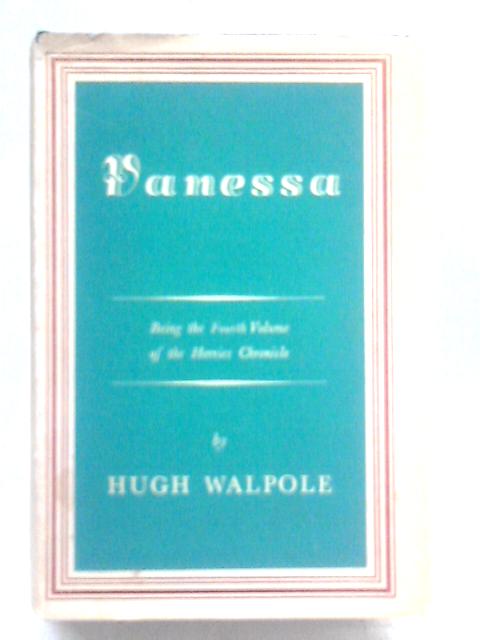 Vanessa By Hugh Walpole