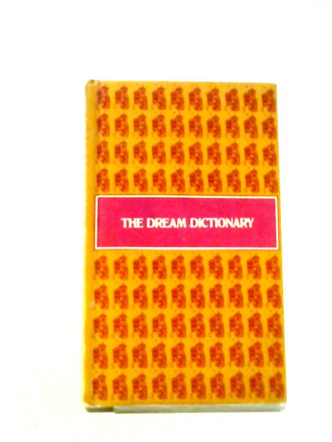 The Dream Dictionary A Stanyan Book 21 By Isobelle Woolever